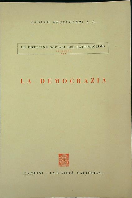 La democrazia - Angelo Brucculeri - copertina