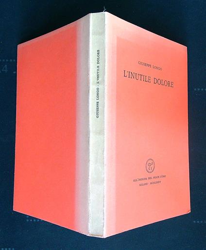 L' inutile dolore - Giuseppe Longo - copertina