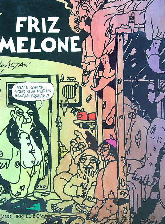 Friz Melone - Francesco Tullio Altan - copertina