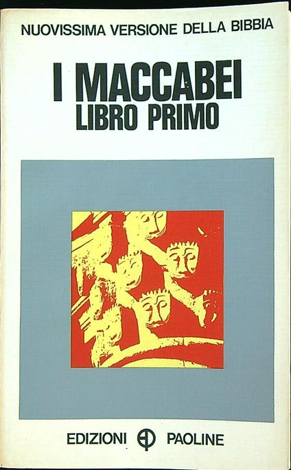 I Maccabei: Libro primo - copertina