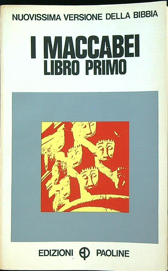 I Maccabei: Libro primo - copertina