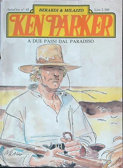 Ken Parker # 43 - A due passi dal paradiso - copertina