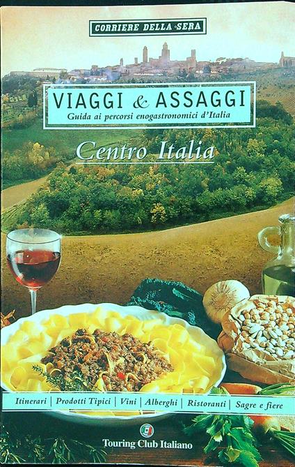 Viaggi & assaggi - Centro Italia - copertina