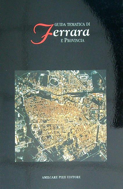 Guida tematica di Ferrara e provincia - copertina