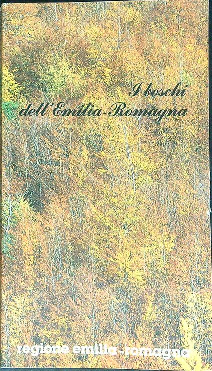 I boschi dell'Emilia Romagna - copertina