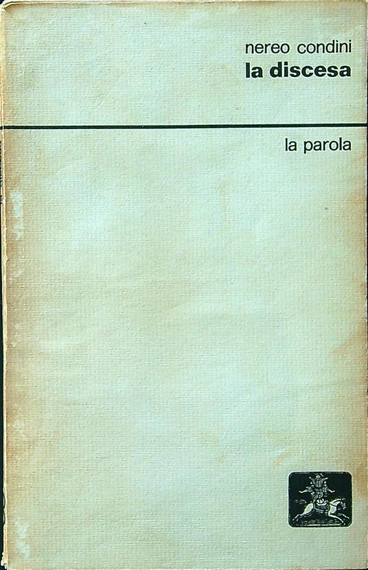 La discesa - Nereo Condini - copertina
