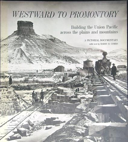 Westward to promontory - Barry B. Combs - copertina