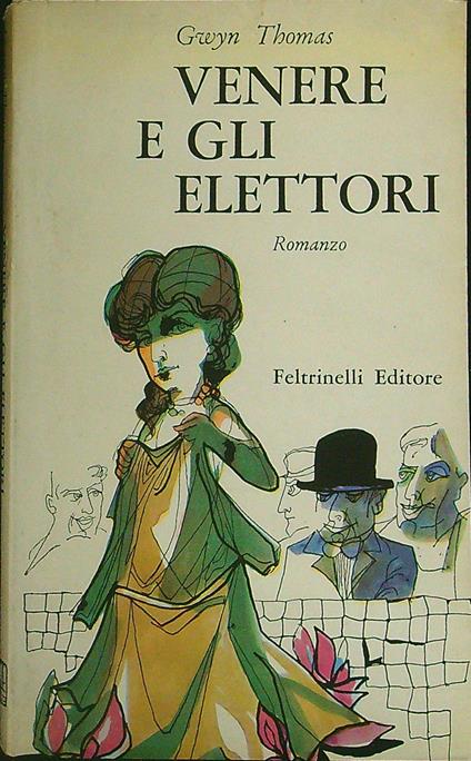Venere e gli elettori - Gwyn Thomas - copertina