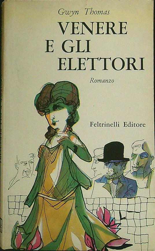 Venere e gli elettori - Gwyn Thomas - copertina