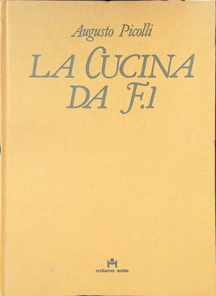La cucina da F.l - Augusto Piccoli - copertina