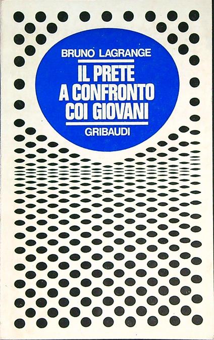 Il prete a confronto coi giovani - Bruno Lagrange - copertina
