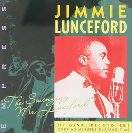 Swinging Mister Lunceford - CD Audio di Jimmie Lunceford