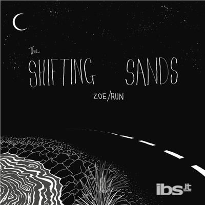 Zoe-Run - Vinile LP di Shifting Sands