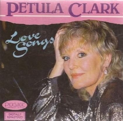 Love Songs - CD Audio di Petula Clark