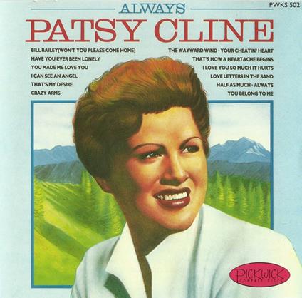 Patsy Cline - Always - CD Audio di Patsy Cline