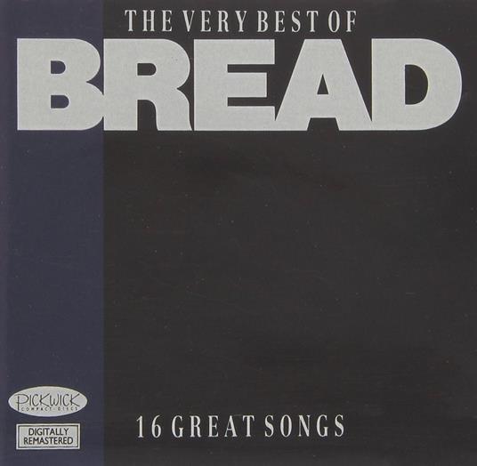 The Very Best Of (16 Great Songs) - CD Audio di Bread