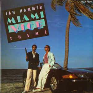 Miami Vice Theme - Vinile 7'' di Jan Hammer