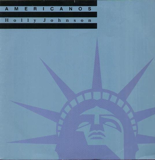 Americanos - Vinile 10'' di Holly Johnson