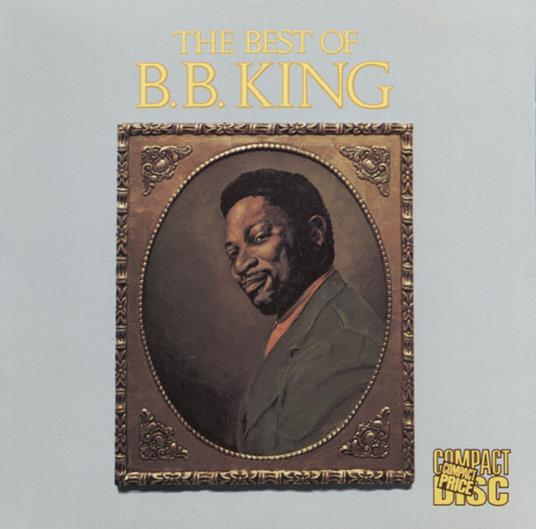 Best of - CD Audio di B.B. King