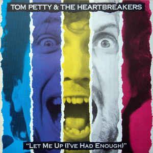 Let Me Up I'Ve Had Enough - Vinile LP di Tom Petty