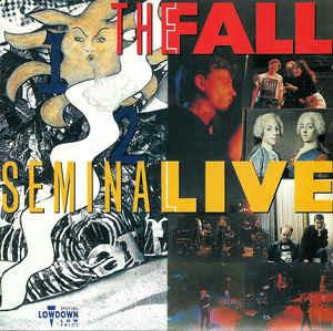 Seminal Live - CD Audio di Fall