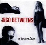 16 Lover's Lane - CD Audio di Go-Betweens