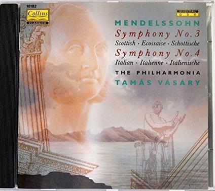 Symphonies N.3, N.4 - CD Audio di Felix Mendelssohn-Bartholdy
