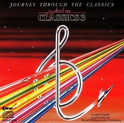 Hooked On Classics 3 - CD Audio di Royal Philharmonic Orchestra