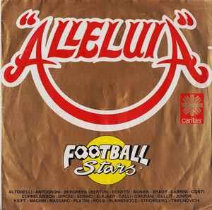 Football Stars: Alleluia - Vinile 7''