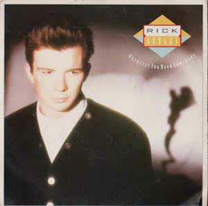 Whenever You Need Somebody - Just Good Friends - Vinile LP di Rick Astley