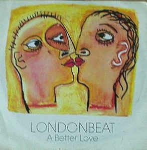 A Better Love - Vinile LP di Londonbeat