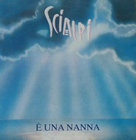 È Una Nanna - Vinile 7'' di Scialpi