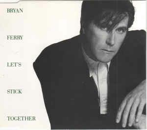 Let's Stick Together - CD Audio di Bryan Ferry