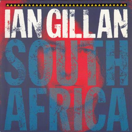 South Africa - John - Vinile LP di Ian Gillan