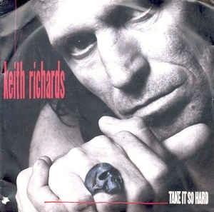 Take It So Hard - Vinile 7'' di Keith Richards