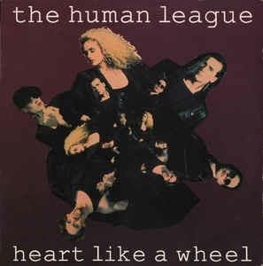 Heart Like A Wheel - Vinile LP di Human League