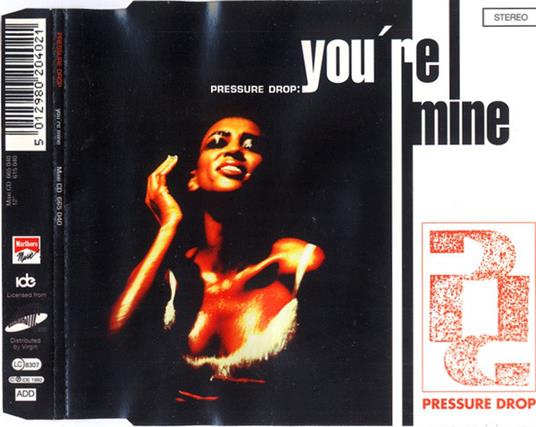 You'Re Mine - CD Audio Singolo di Pressure Drop