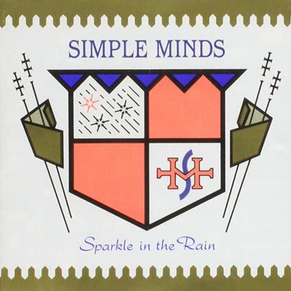 Sparkle in the Rain - CD Audio di Simple Minds