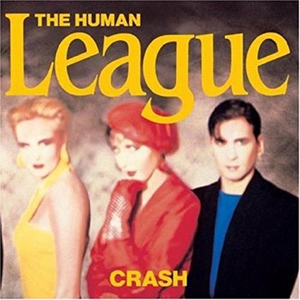 Crash - Vinile LP di Human League