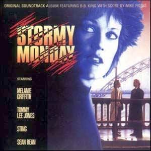 Mike Figgis Featuring B.B. King: Original Soundtrack From The Motion Picture "Stormy Monday" - Vinile LP