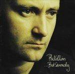 But Seriously - CD Audio di Phil Collins