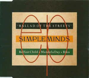 Ballad of the Streets - CD Audio di Simple Minds