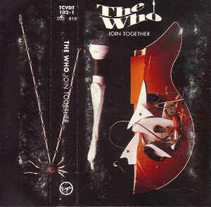 Join Together (Musicassetta) - Musicassetta di Who