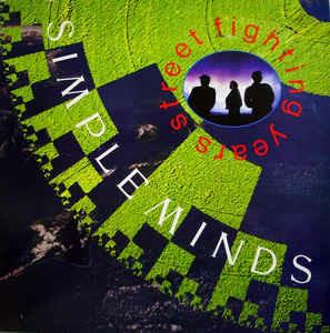 Street Fighting Years - Vinile LP di Simple Minds