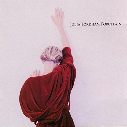 Porcelain - CD Audio di Julia Fordham