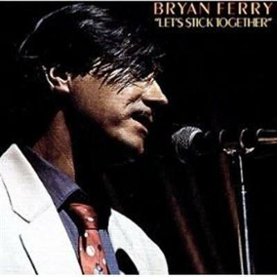 Let's Stick Tougether - CD Audio di Bryan Ferry
