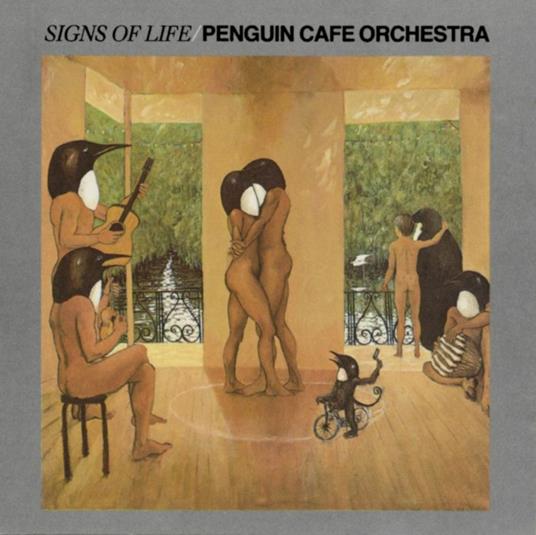 Signs of Life - CD Audio di Penguin Café Orchestra