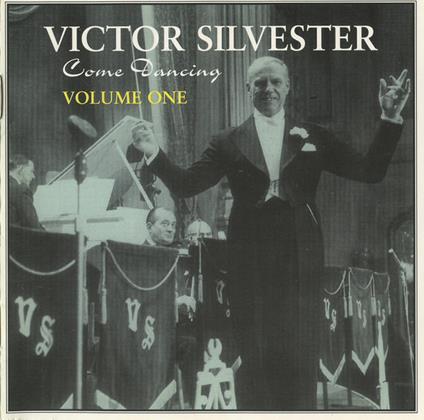 Come Dancing - Volume 1 - CD Audio di Victor Silvester