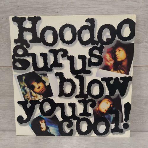 Blow Your Cool - Vinile LP di Hoodoo Gurus