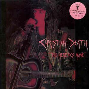 "The Heretics Alive" - Vinile LP di Christian Death